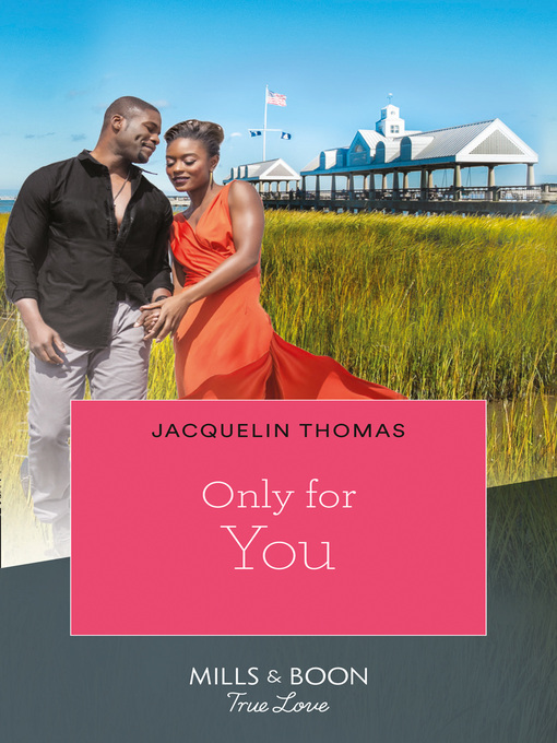 Title details for Only For You by Jacquelin Thomas - Available